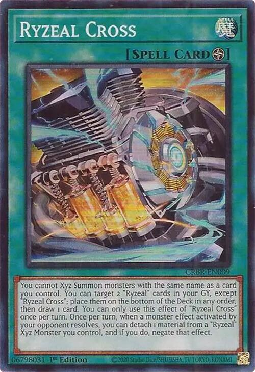 Ryzeal Cross - CRBR-EN009 - Super Rare - 1st Edition